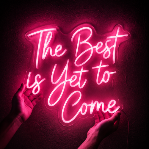 The Best Is Yet To Come