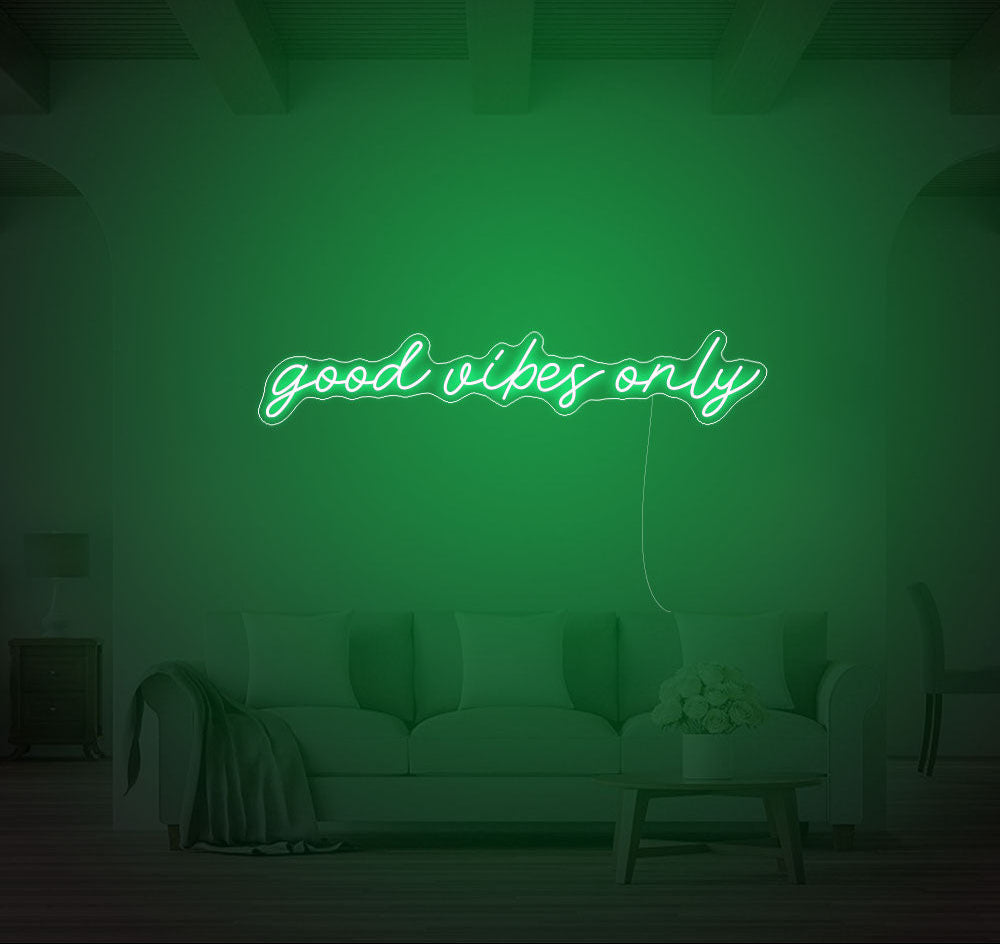 Good Vibes Only