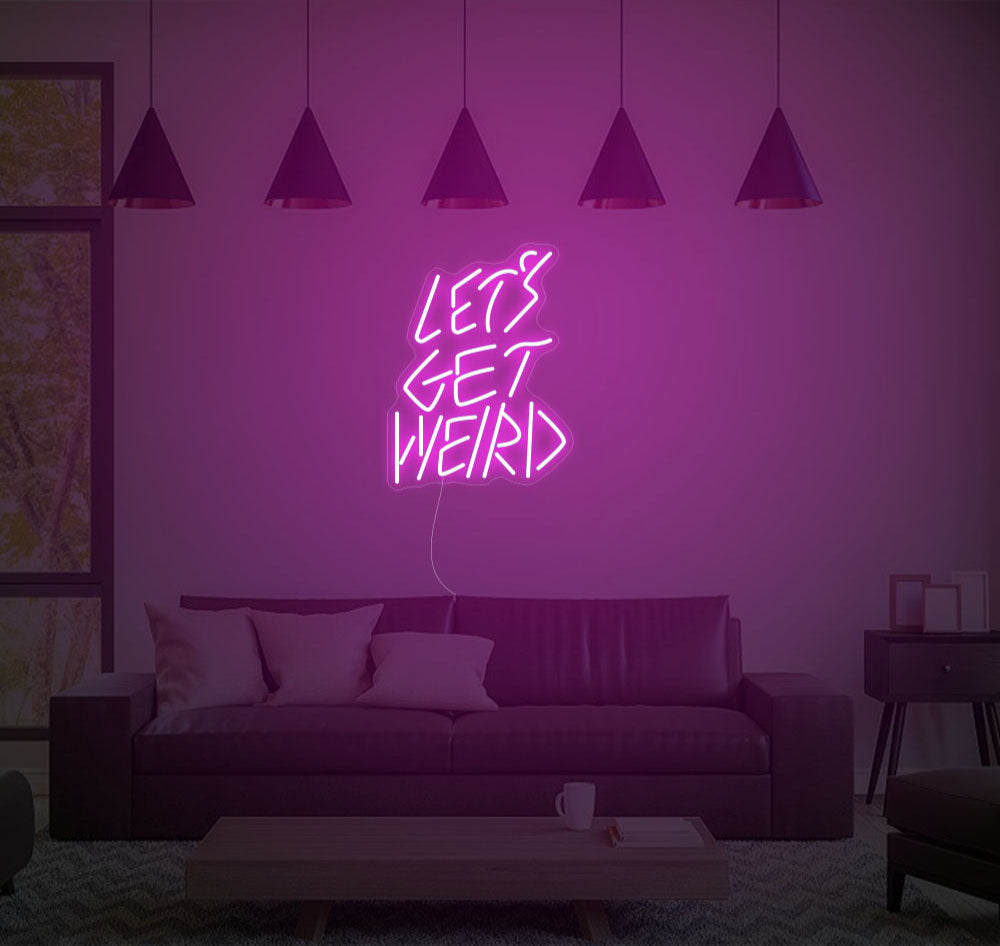 Lets Get Weird