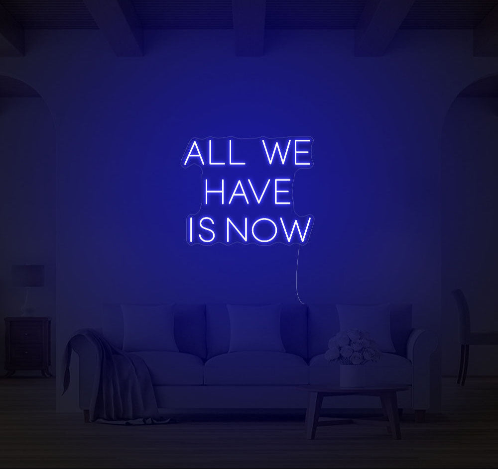 All We Have Is Now