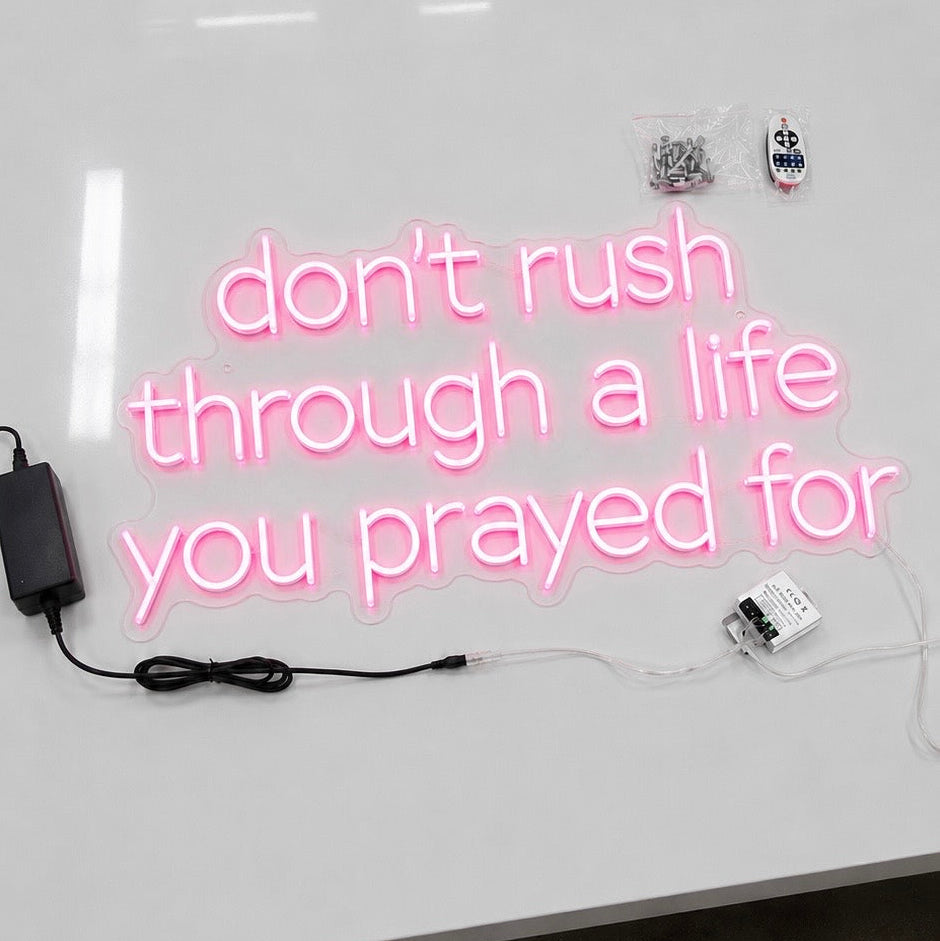 Don’t Rush Sign