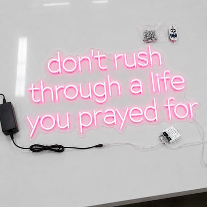 Don’t Rush Sign