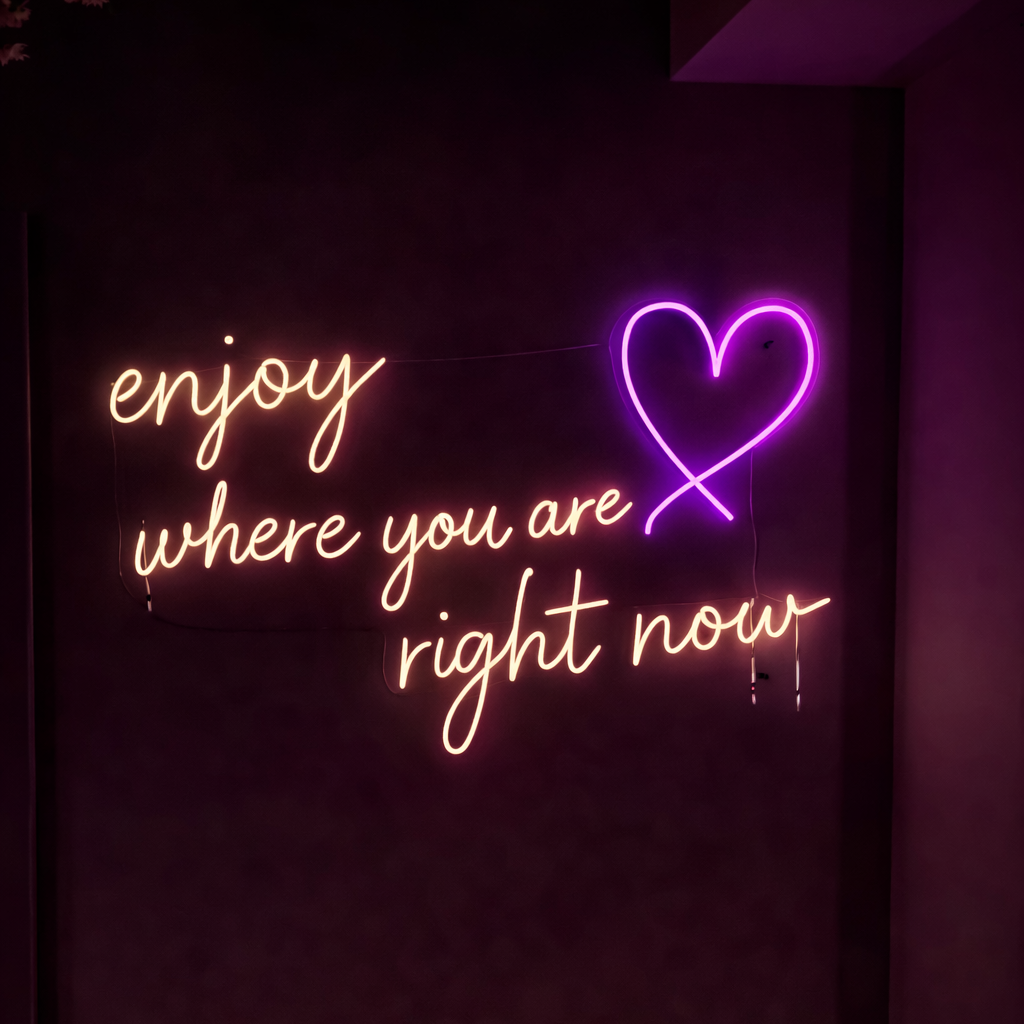 Enjoy Where You Are Right Now