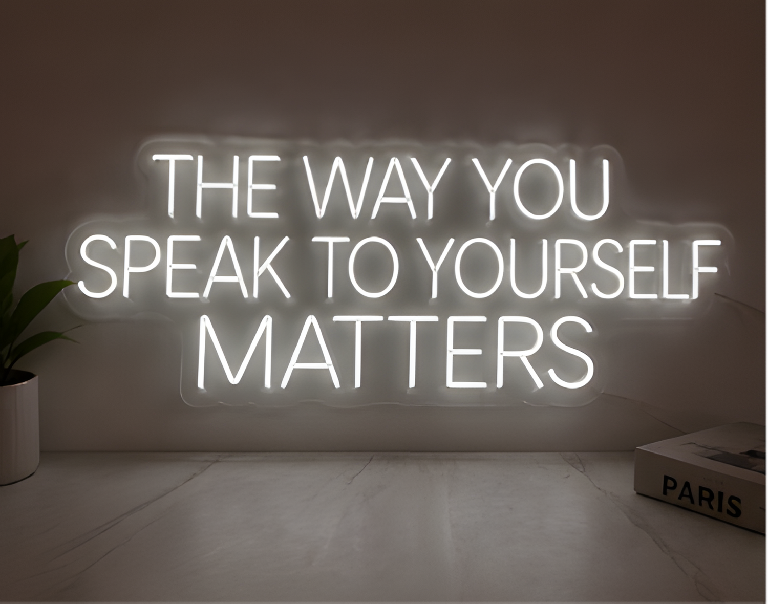 The Way You Speak To Yourself Matters