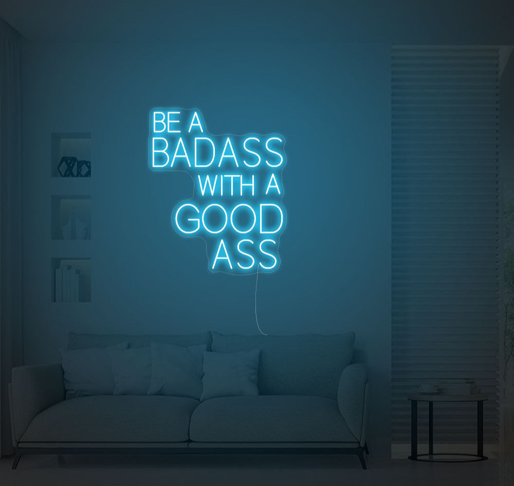 Be A Badass With a Good Ass