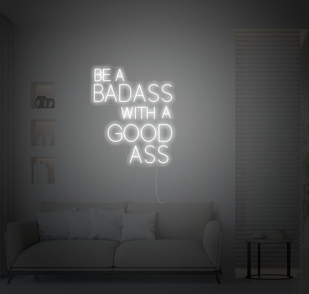 Be A Badass With a Good Ass