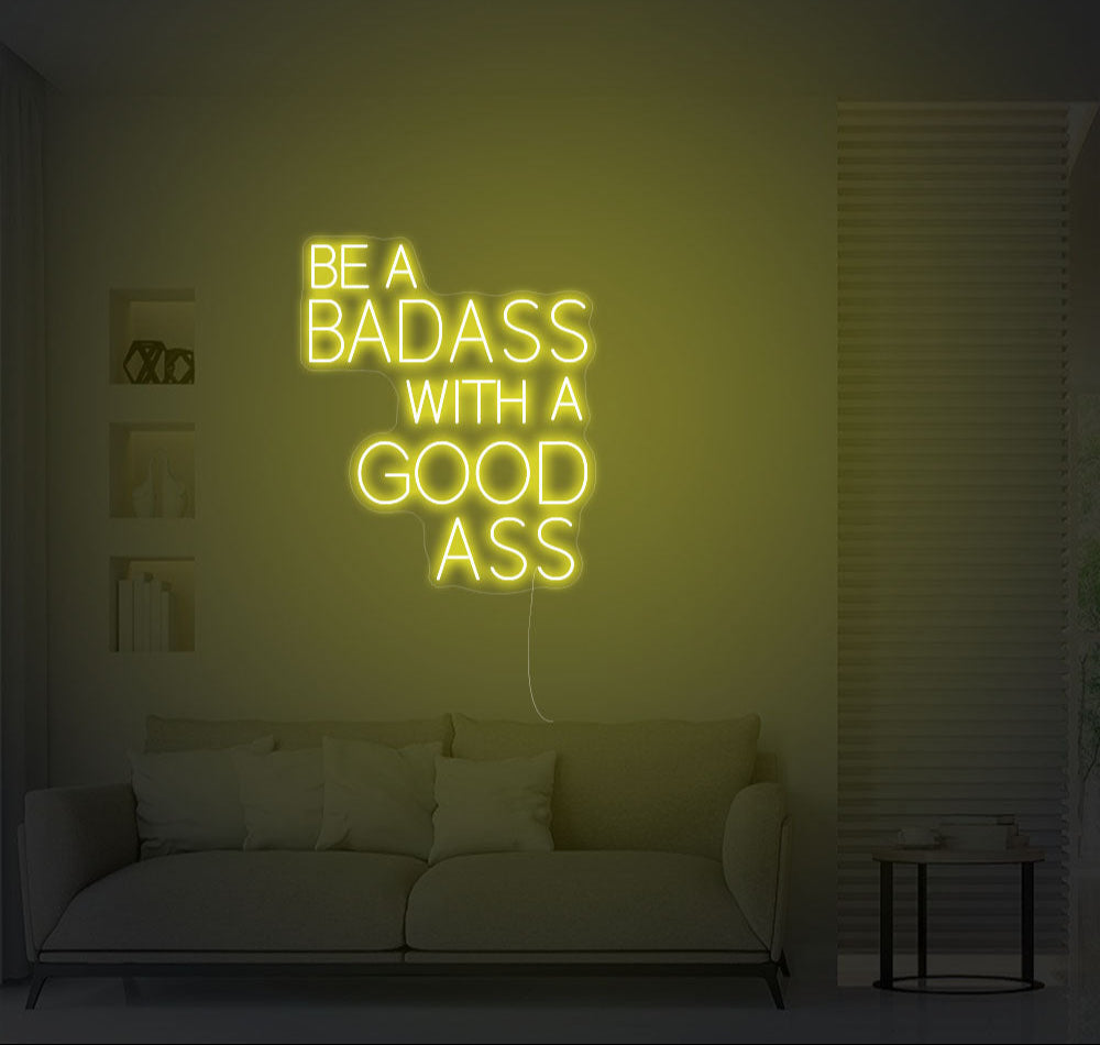 Be A Badass With a Good Ass