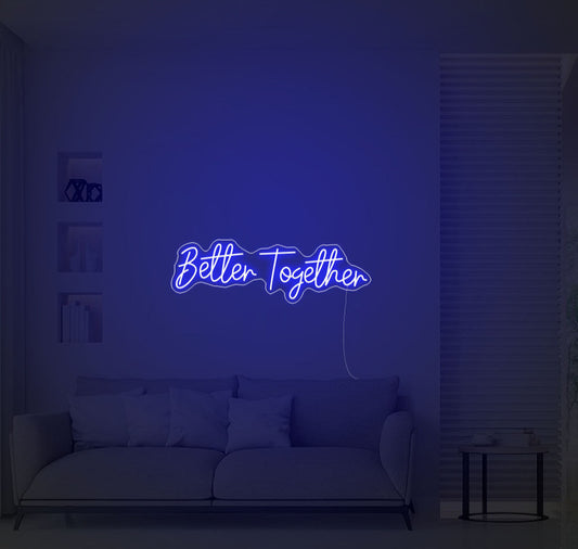 Better Together