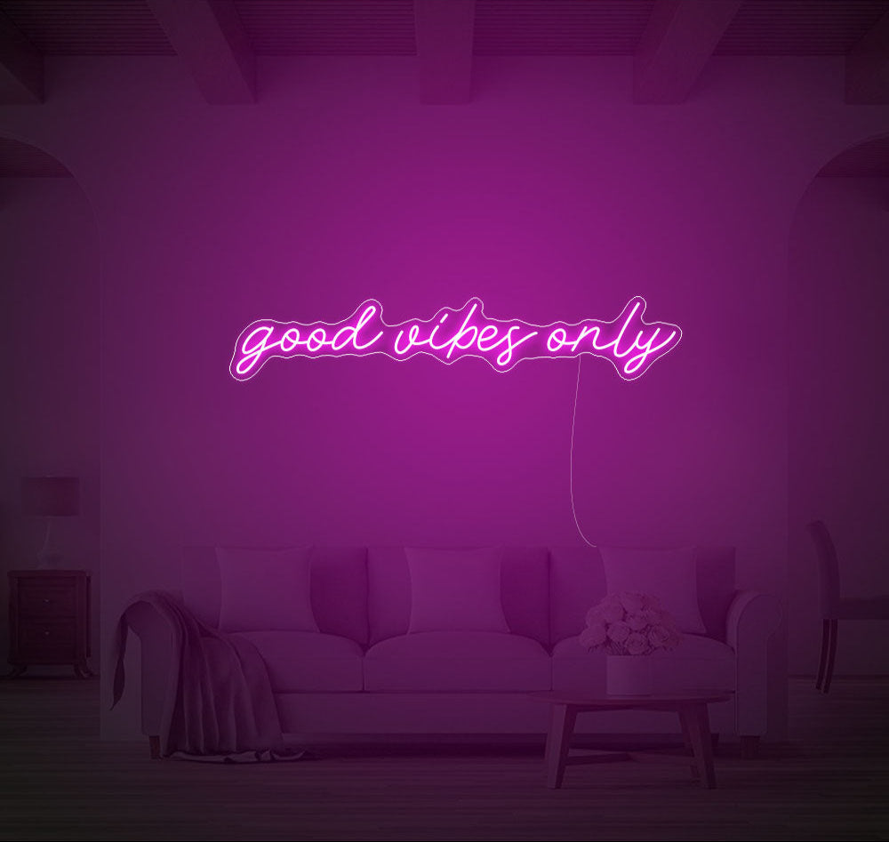 Good Vibes Only