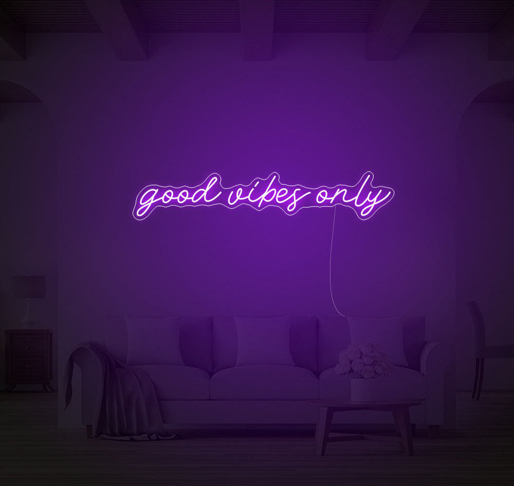 Good Vibes Only