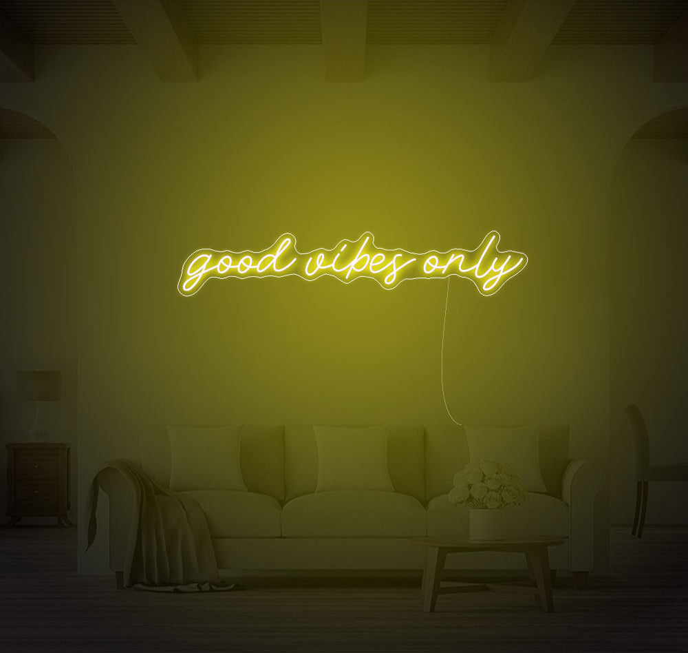 Good Vibes Only