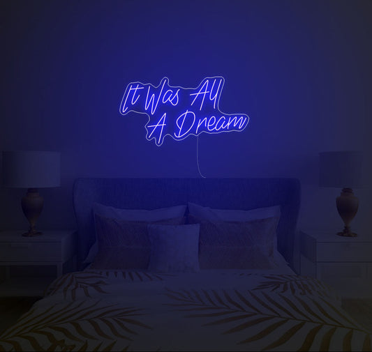 It Was All A Dream