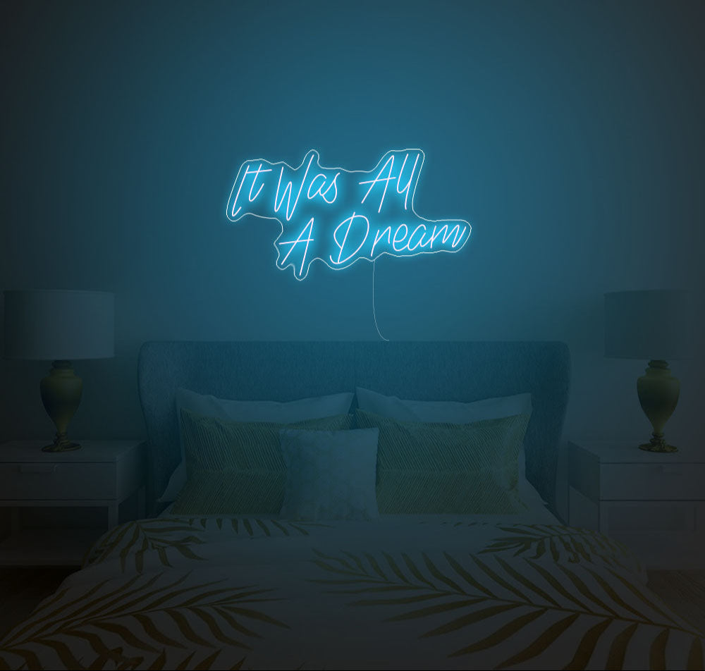 It Was All A Dream
