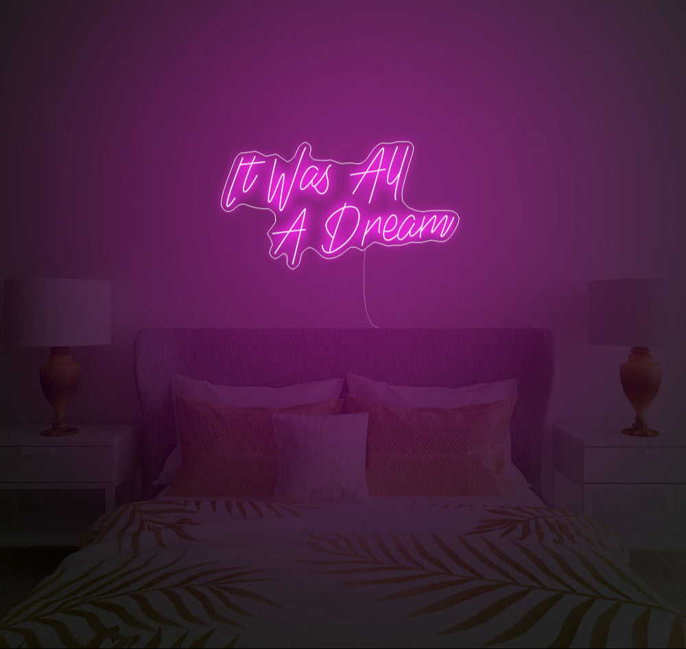 It Was All A Dream