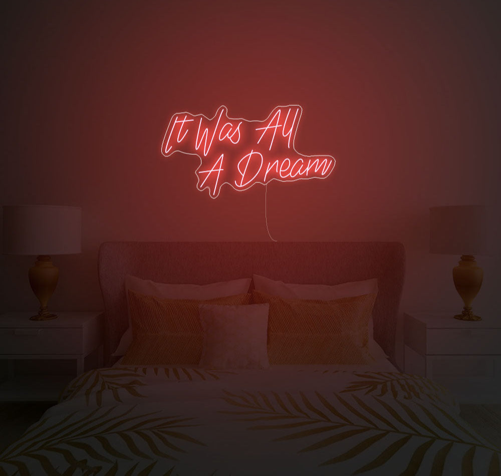 It Was All A Dream