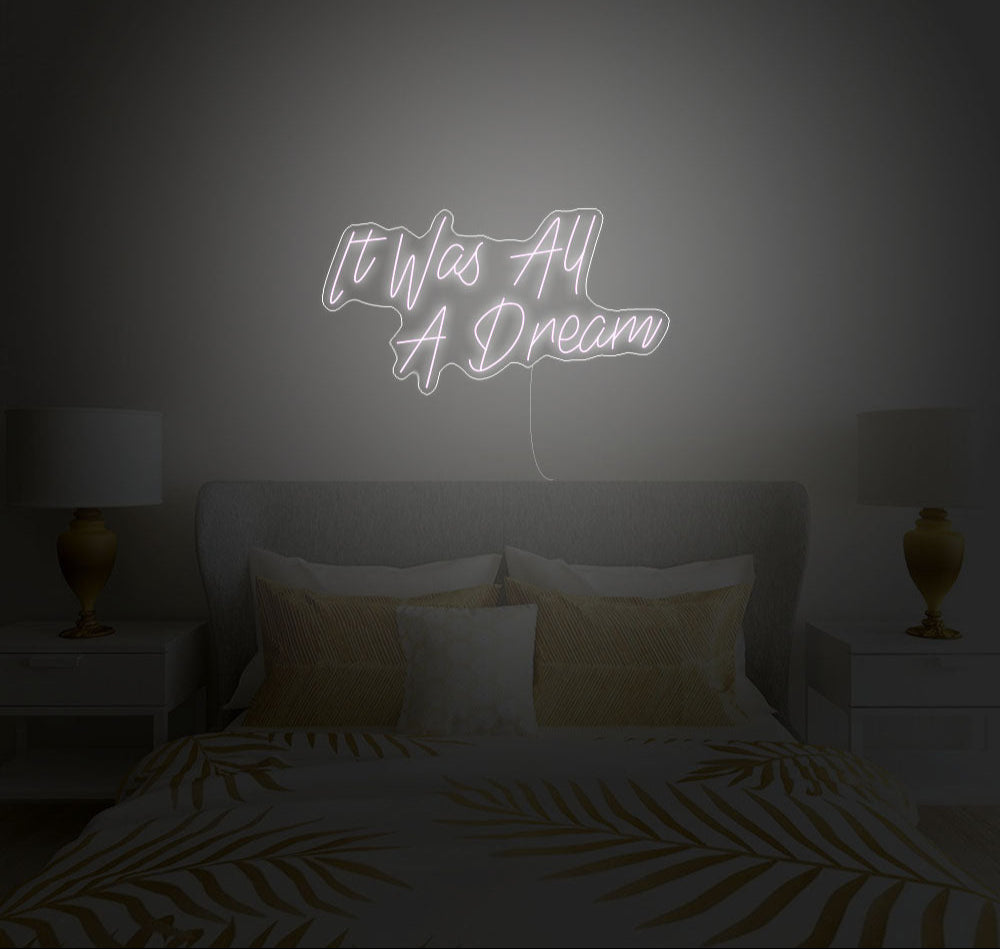 It Was All A Dream