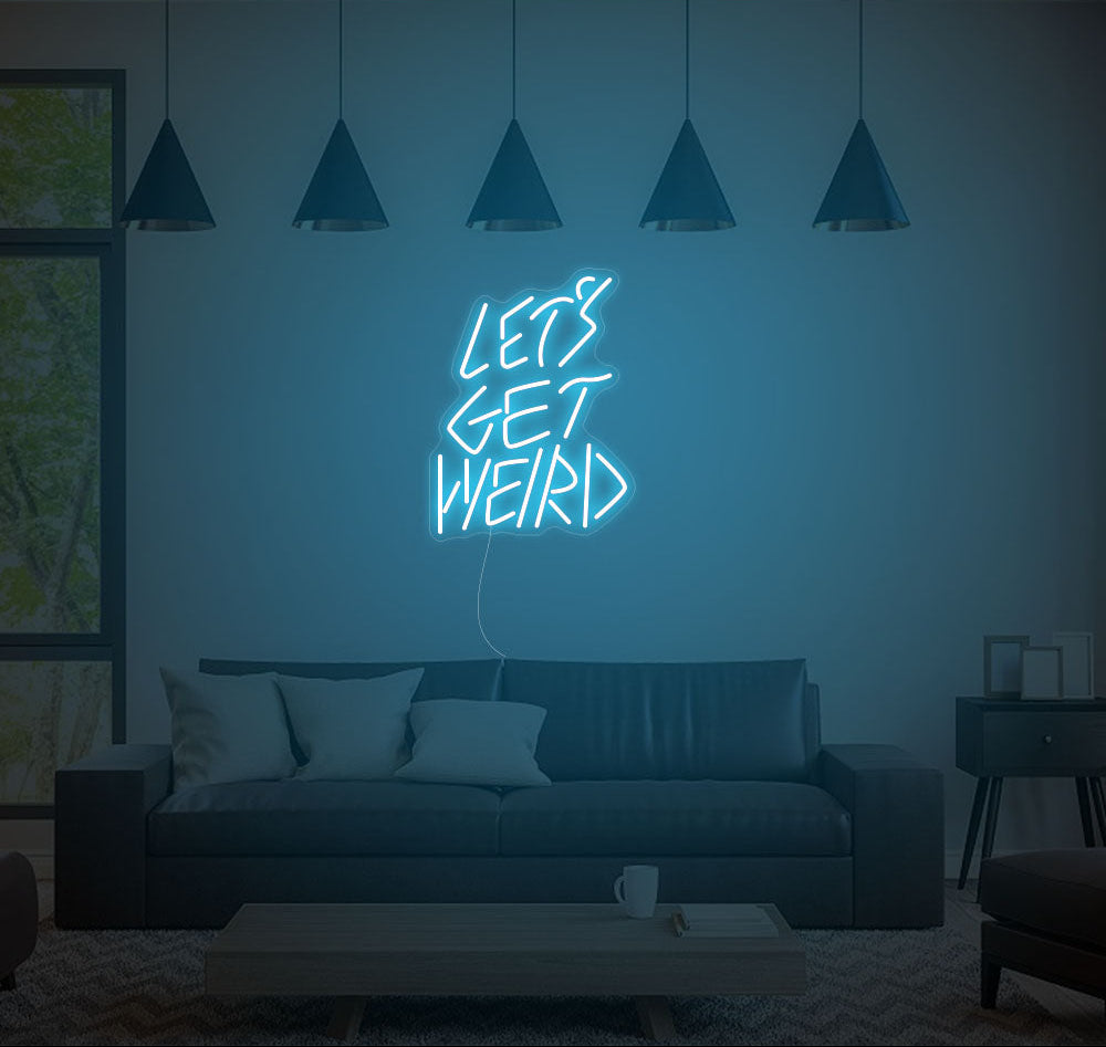 Lets Get Weird