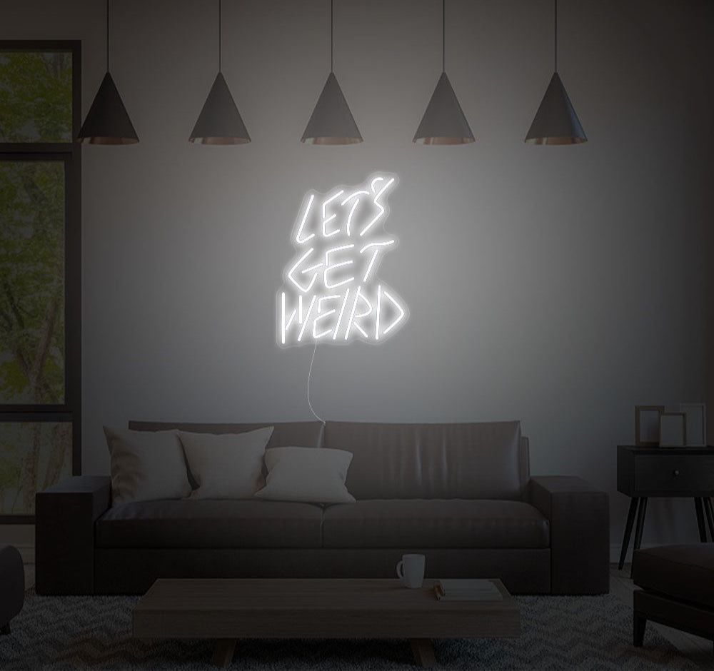 Lets Get Weird