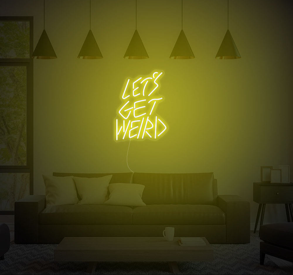 Lets Get Weird