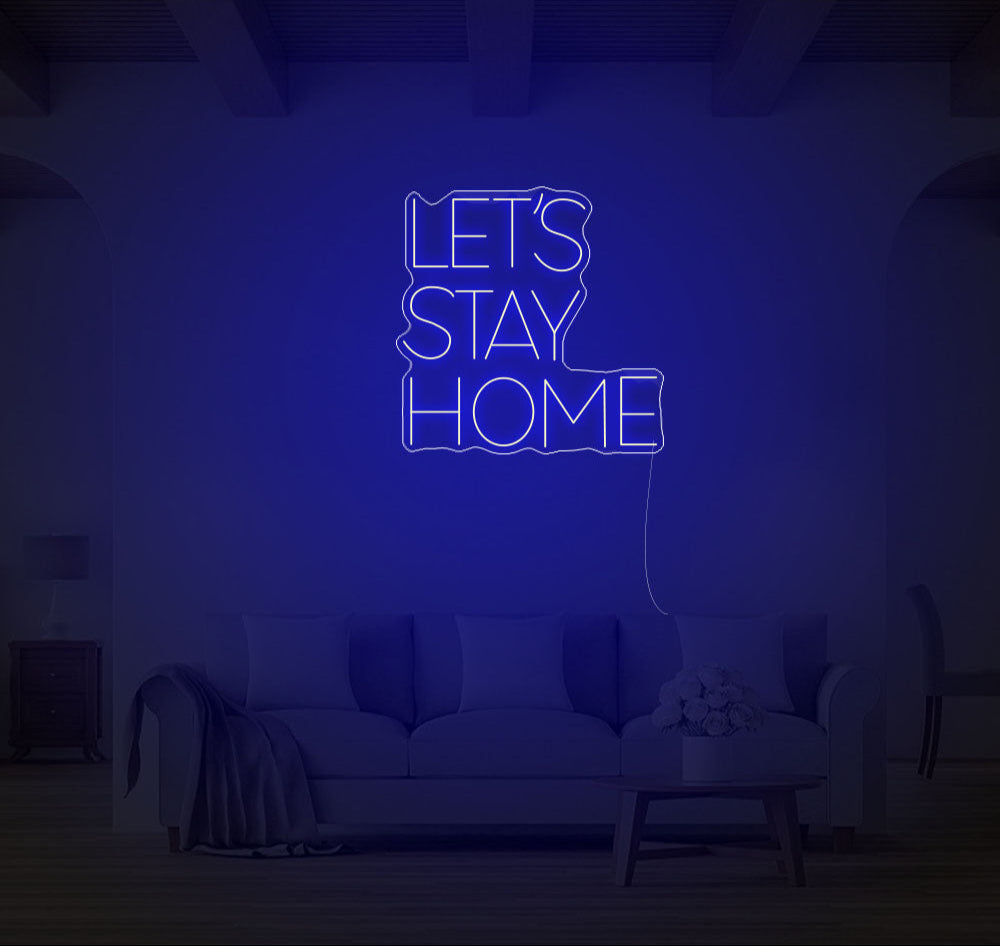Lets Stay Home
