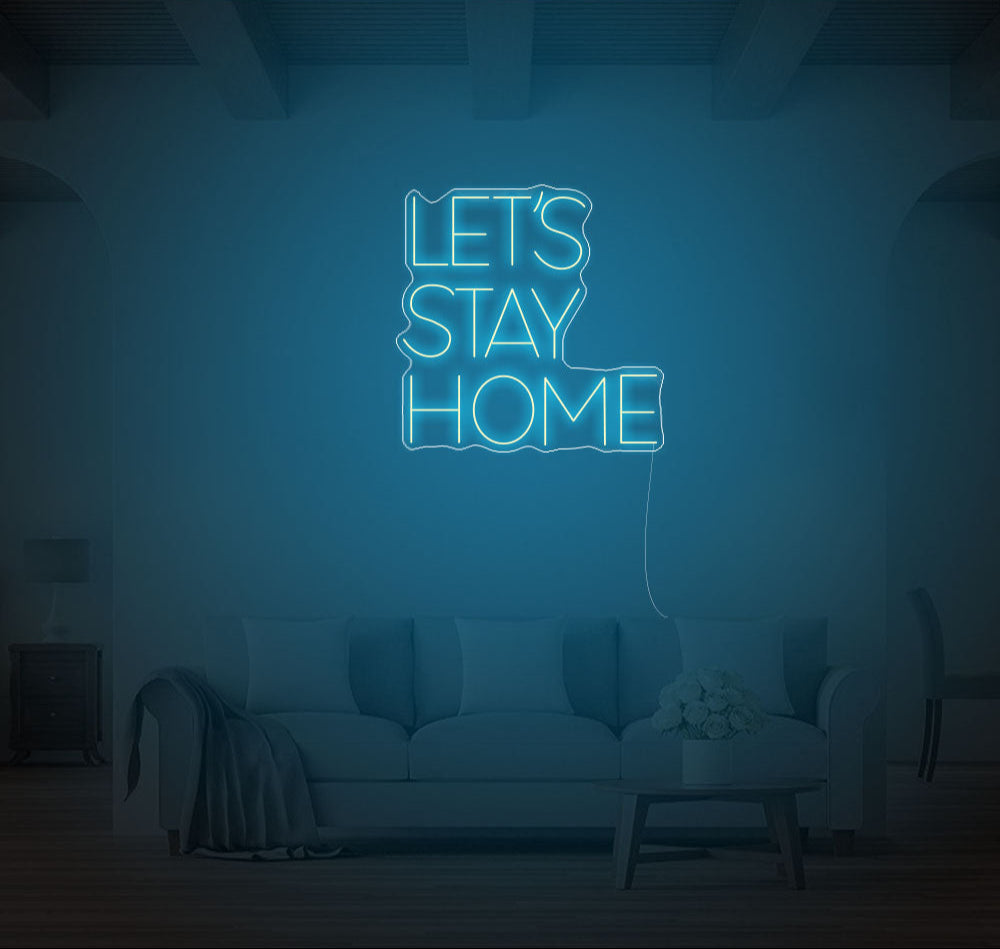 Lets Stay Home