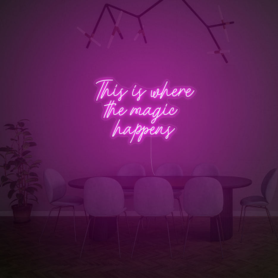 This Is Where The Magic Happens