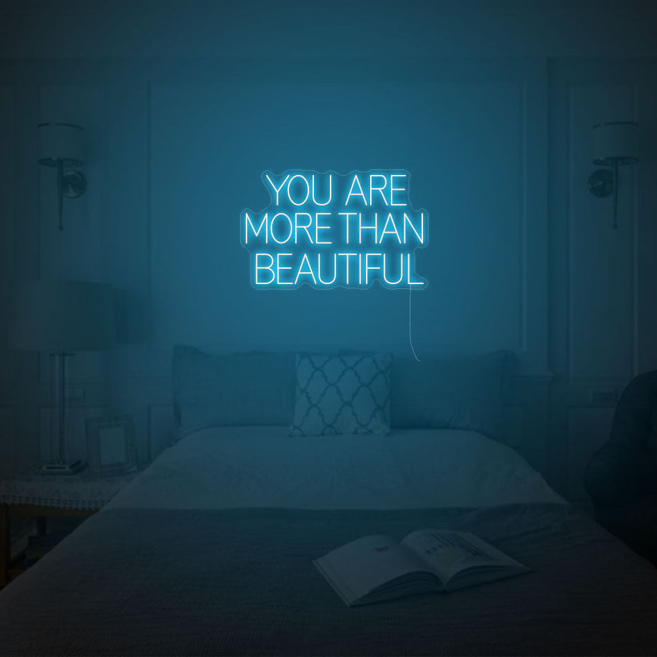 You Are More Than Beautiful