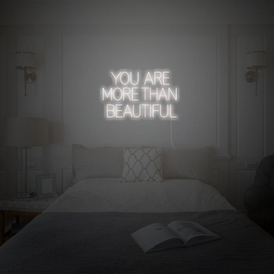 You Are More Than Beautiful