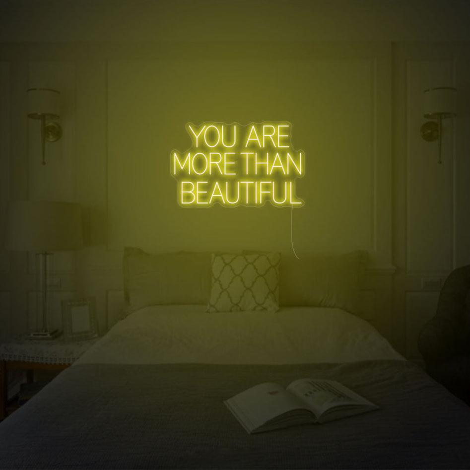 You Are More Than Beautiful